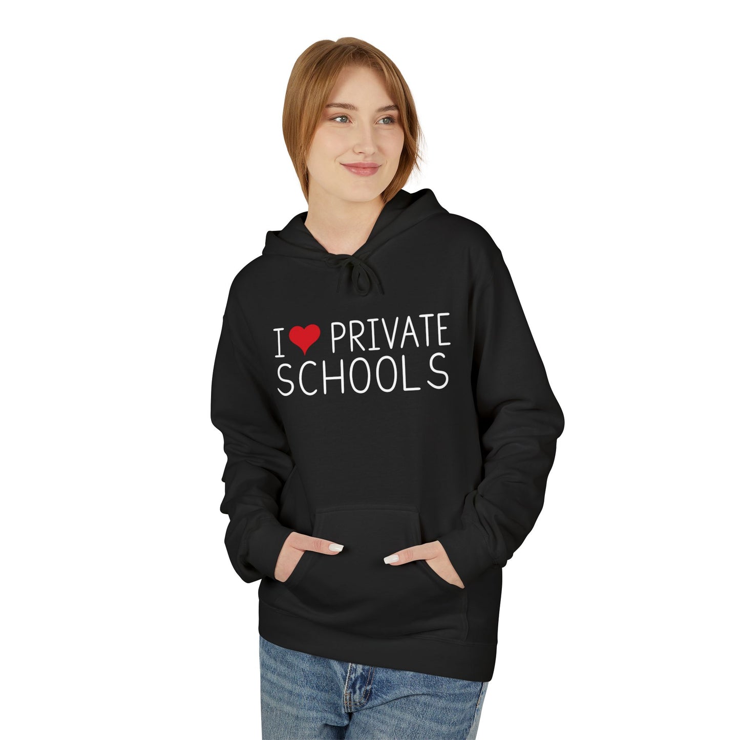 I Love Private Schools Hoodie