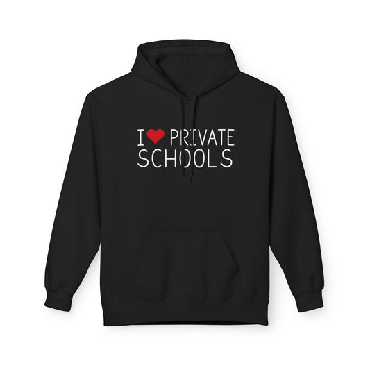 I Love Private Schools Hoodie